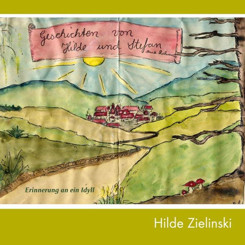 Geschichten von Hilde und Stefan