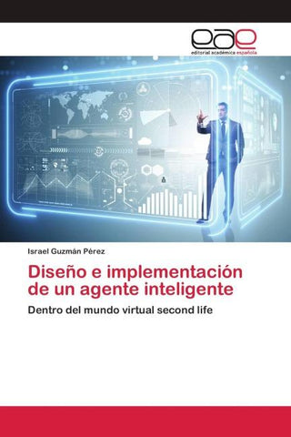 Diseño e implementación de un agente inteligente
