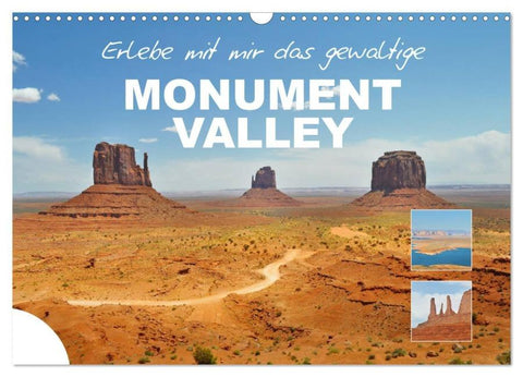 Erlebe mit mir das gewaltige Monument Valley (Wandkalender 2026 DIN A3 quer), CALVENDO Monatskalender