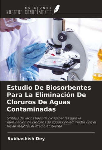 Estudio De Biosorbentes Para La Eliminación De Cloruros De Aguas Contaminadas