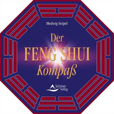 Der Feng Shui Kompass