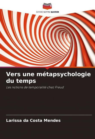 Vers une métapsychologie du temps