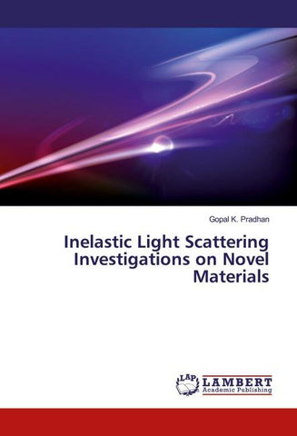 Inelastic Light Scattering Investigations on Novel Materials