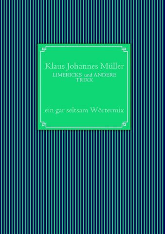 LIMERICKS und ANDERE TRIXX