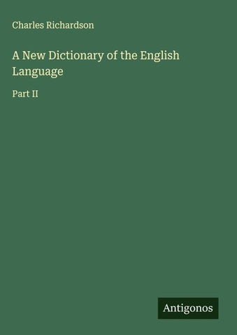A New Dictionary of the English Language