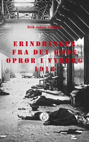 Erindringer fra det røde oprør i Vyborg 1918