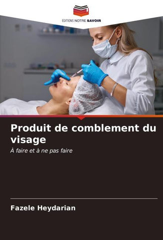 Produit de comblement du visage