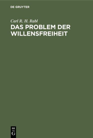 Das Problem der Willensfreiheit