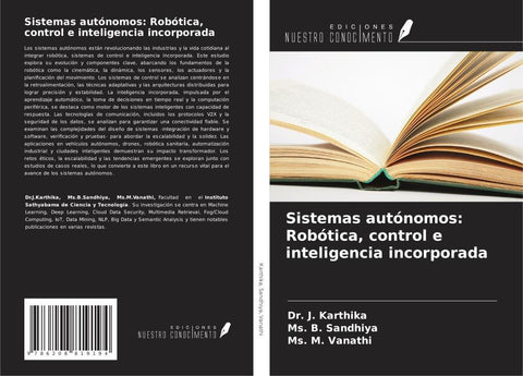 Sistemas autónomos: Robótica, control e inteligencia incorporada