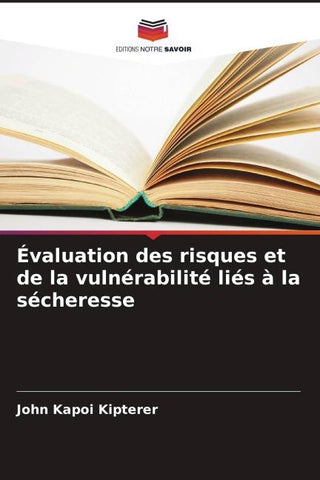 Évaluation des risques et de la vulnérabilité liés à la sécheresse