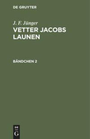 Vetter Jacobs Launen. Bändchen 2