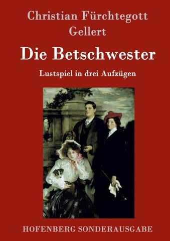 Die Betschwester
