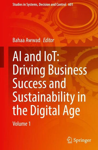 AI and IoT: Driving Business Success and sustainability in the Digital Age