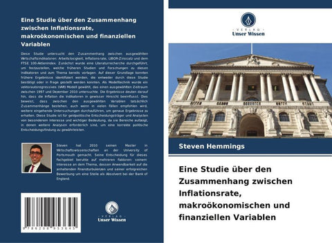 Eine Studie über den Zusammenhang zwischen Inflationsrate, makroökonomischen und finanziellen Variablen