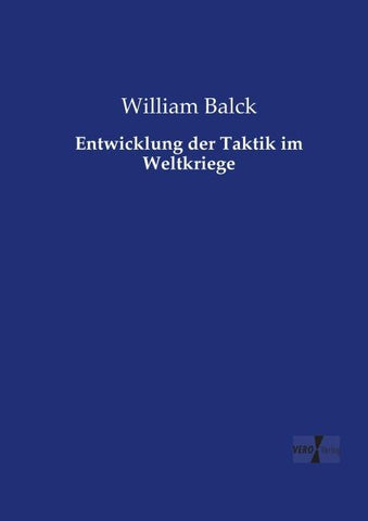 Entwicklung der Taktik im Weltkriege