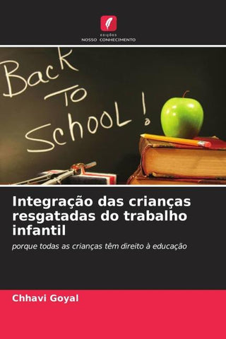 Integração das crianças resgatadas do trabalho infantil