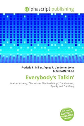 Everybody's Talkin'