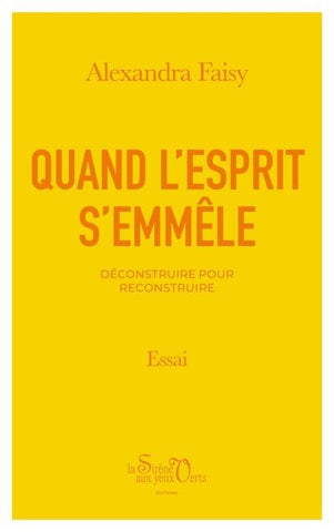 Quand l'esprit s'emmêle