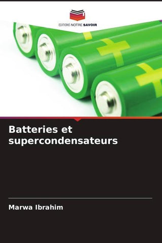 Batteries et supercondensateurs