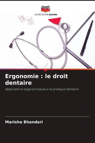 Ergonomie : le droit dentaire