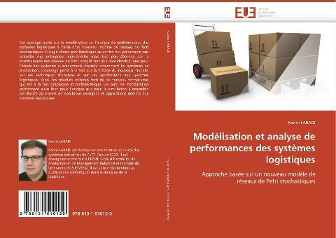 Modélisation et analyse de performances des systèmes logistiques