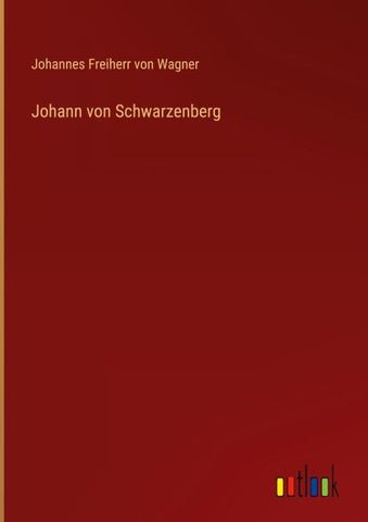 Johann von Schwarzenberg