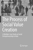 The Process of Social Value Creation