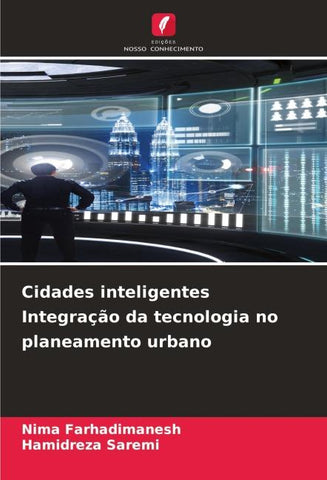 Cidades inteligentes Integração da tecnologia no planeamento urbano