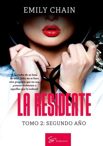 La residente - Tomo 2