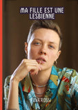 Ma fille est une lesbienne