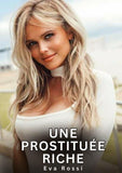 Une Prostituée Riche