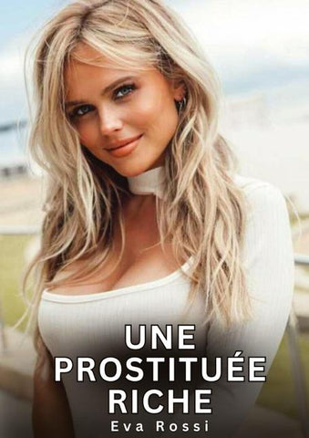 Une Prostituée Riche