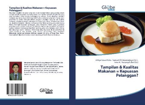 Tampilan & Kualitas Makanan = Kepuasan Pelanggan?