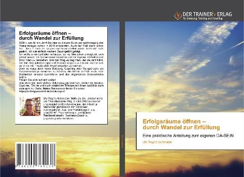 Erfolgsräume öffnen - durch Wandel zur Erfüllung