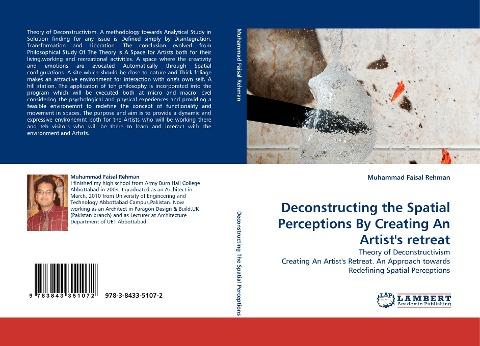 Deconstructing the Spatial Perceptions By Creating An Artist''s retreat