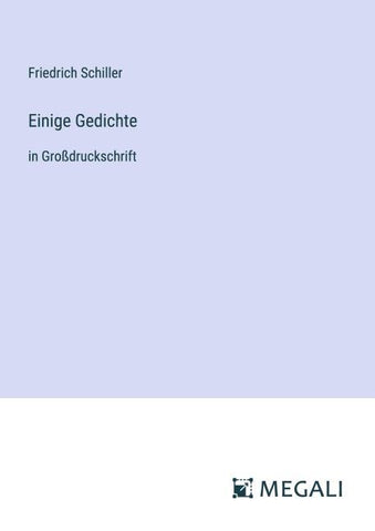 Einige Gedichte