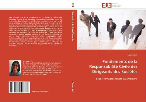 Fondements de la Responsabilité Civile des Dirigeants des Sociétés