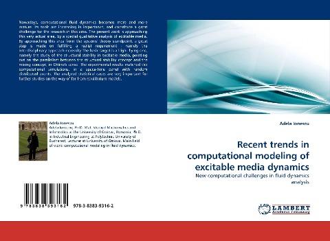 Recent trends in computational modeling of excitable media dynamics