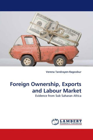 Foreign Ownership, Exports and Labour Market