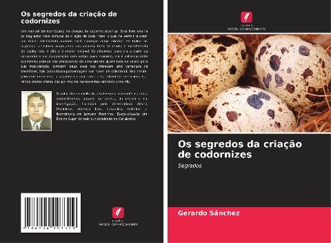 Os segredos da criação de codornizes