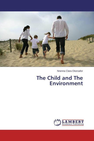 The Child and The Environment