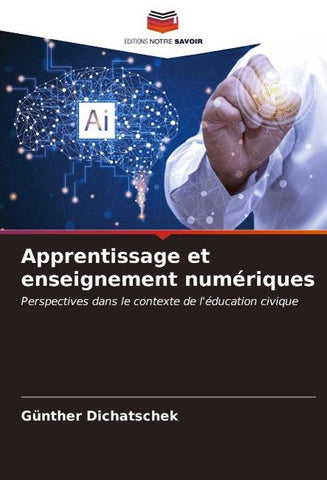 Apprentissage et enseignement numériques