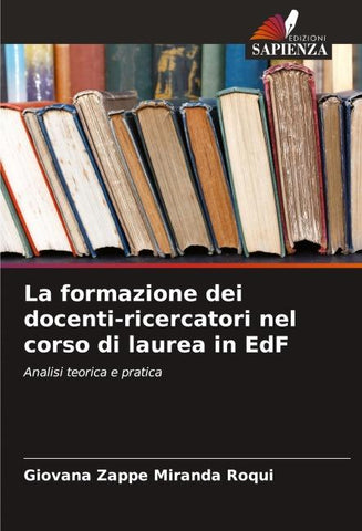 La formazione dei docenti-ricercatori nel corso di laurea in EdF