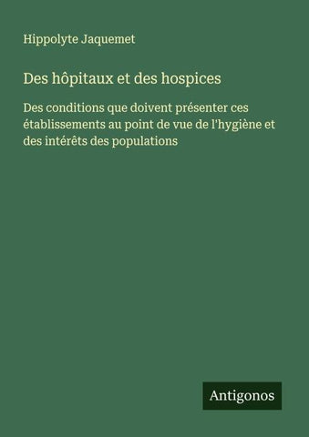 Des hôpitaux et des hospices