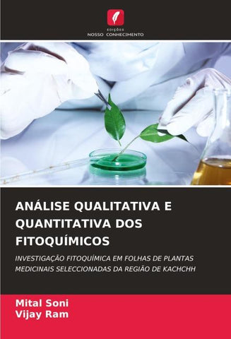 ANÁLISE QUALITATIVA E QUANTITATIVA DOS FITOQUÍMICOS