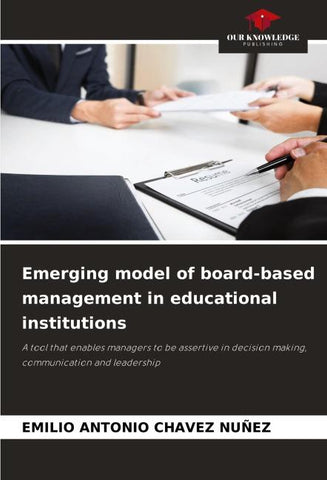 Emerging model of board-based management in educational institutions