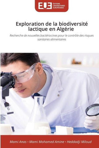 Exploration de la biodiversité lactique en Algérie