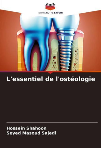 L'essentiel de l'ostéologie