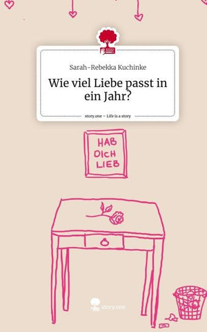 Wie viel Liebe passt in ein Jahr?. Life is a Story - story.one