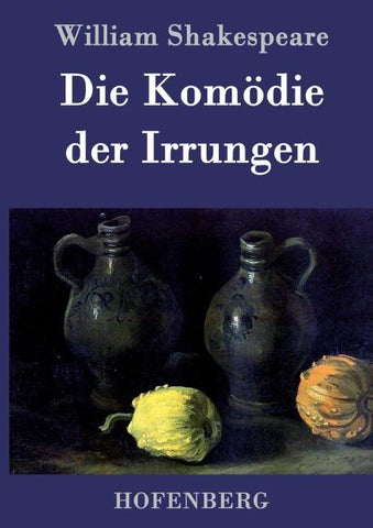 Die Komödie der Irrungen